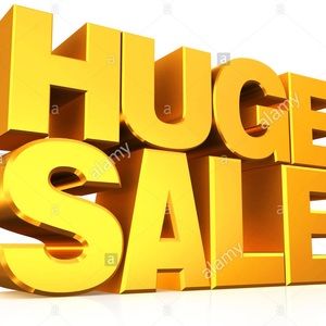 HUGE SALE